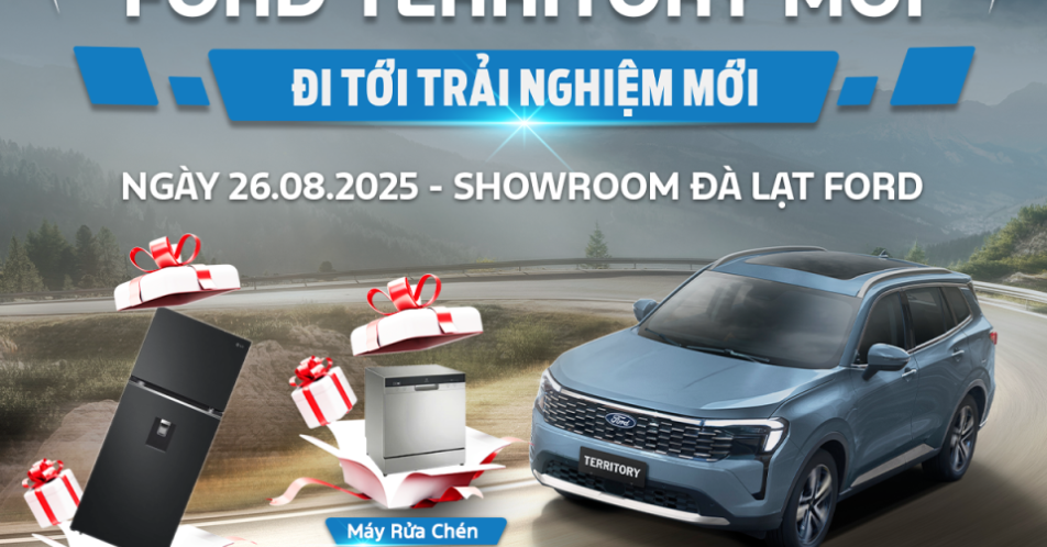 ĐỪNG BỎ LỠ: SỰ KIỆN RA MẮT FORD TERRITORY MỚI - ĐI TỚI TRẢI NGHIỆM MỚI