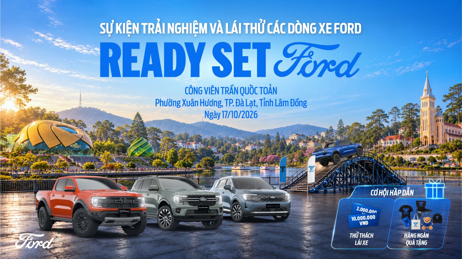 READY SET FORD Tại Đà Lạt: Chạm Lái, Chạm Cảm Xúc Với Loạt Trải Nghiệm Đỉnh Cao