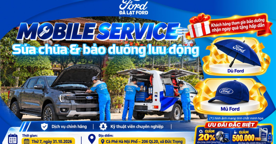 DỊCH VỤ BẢO DƯỠNG & SỬA CHỮA LƯU ĐỘNG MOBILE SERVICE TẠI ĐỨC TRỌNG – ĐÀ LẠT FORD
