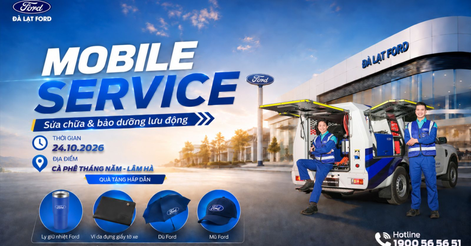 DỊCH VỤ BẢO DƯỠNG & SỬA CHỮA LƯU ĐỘNG MOBILE SERVICE TẠI LÂM HÀ – ĐÀ LẠT FORD