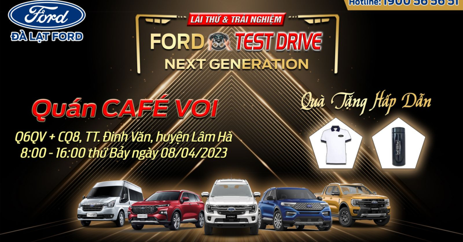 CHƯƠNG TRÌNH LÁI THỬ TRẢI NGHIỆM CÁC DÒNG XE FORD MỚI NHẤT TẠI LÂM HÀ